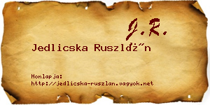 Jedlicska Ruszlán névjegykártya